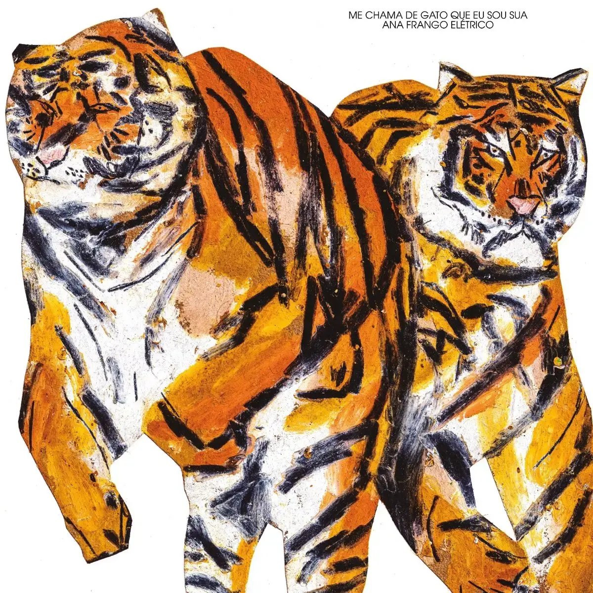 Ana Frango Elétrico Me Chama De Gato Que Eu Sou Sua Album Cover