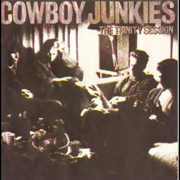 Cowboy Junkies The Trinity Session Album Cover